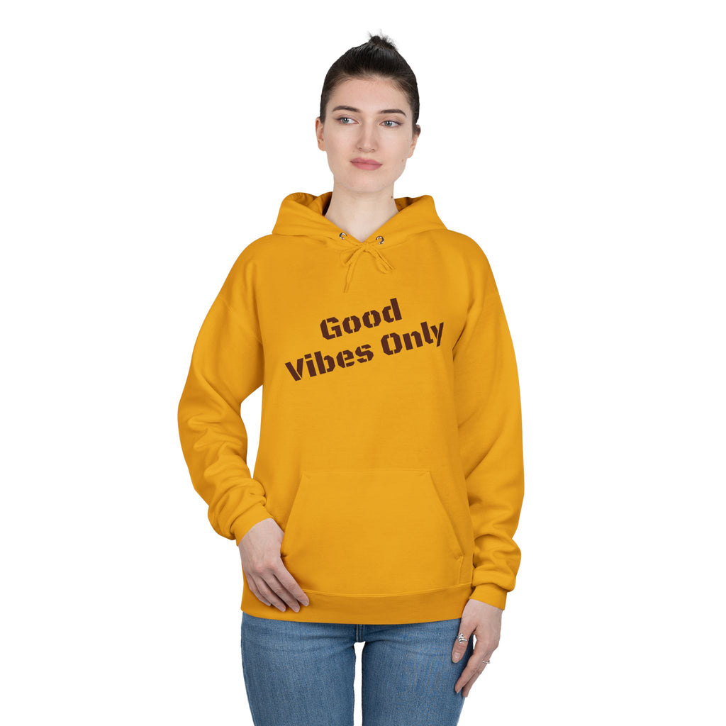 Good Vibes Only Hoodie