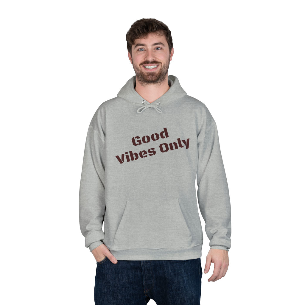 Good Vibes Only Hoodie