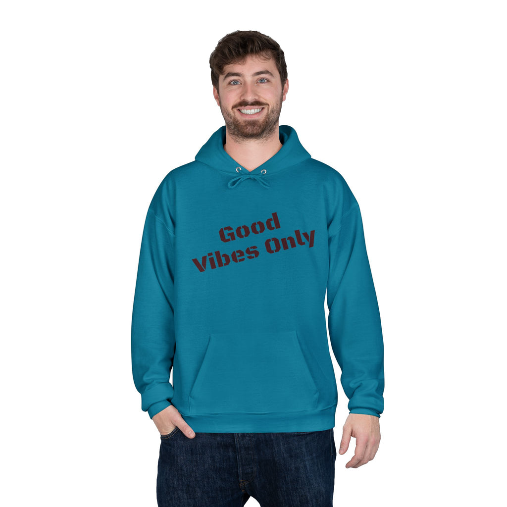 Good Vibes Only Hoodie