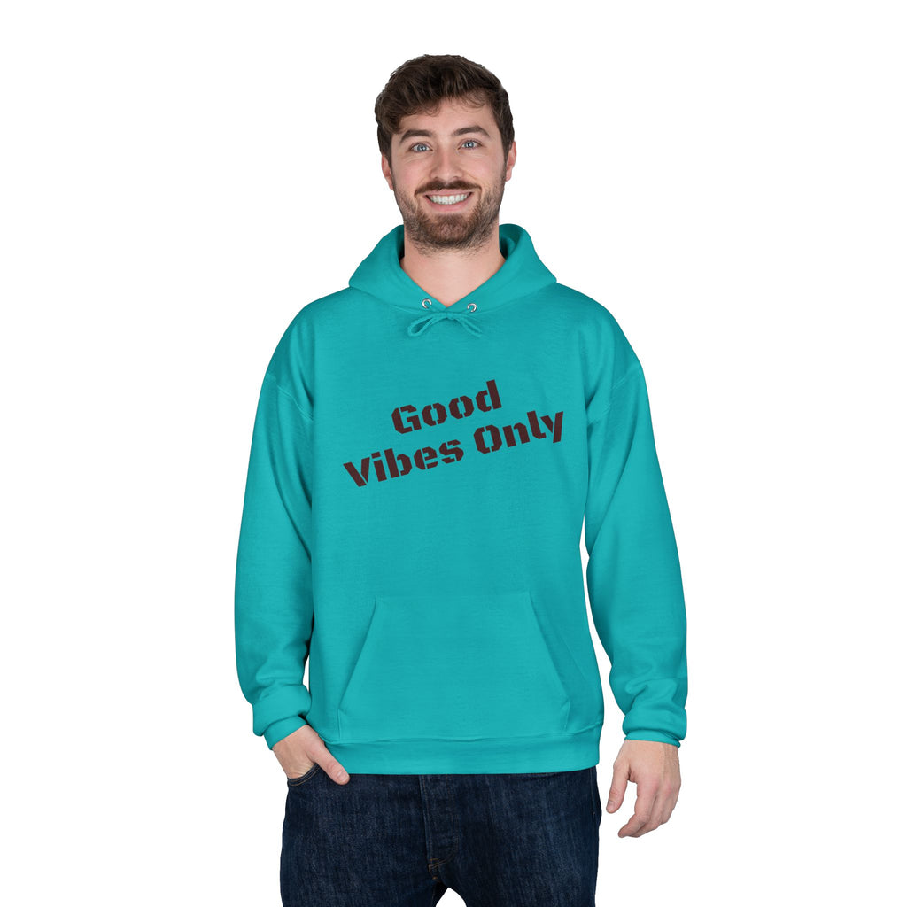 Good Vibes Only Hoodie