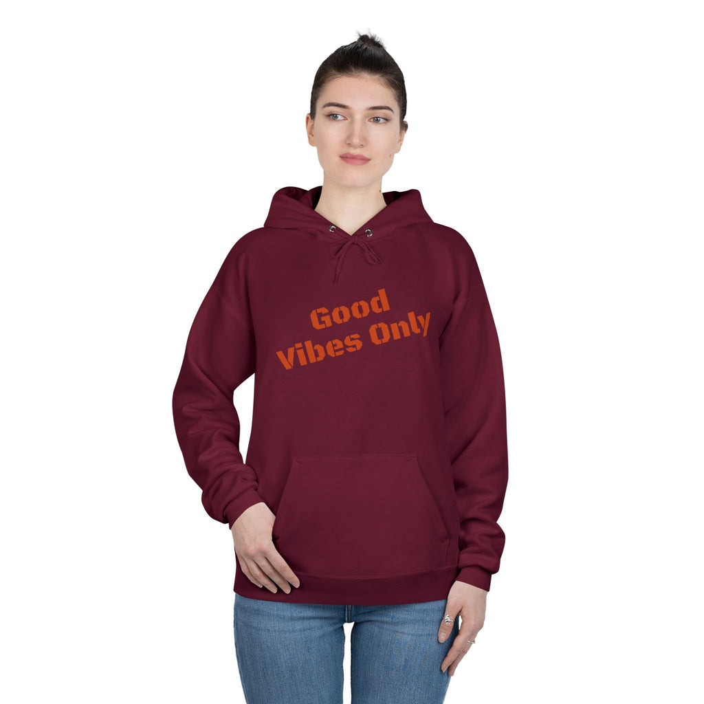 Good Vibes Only Hoodie