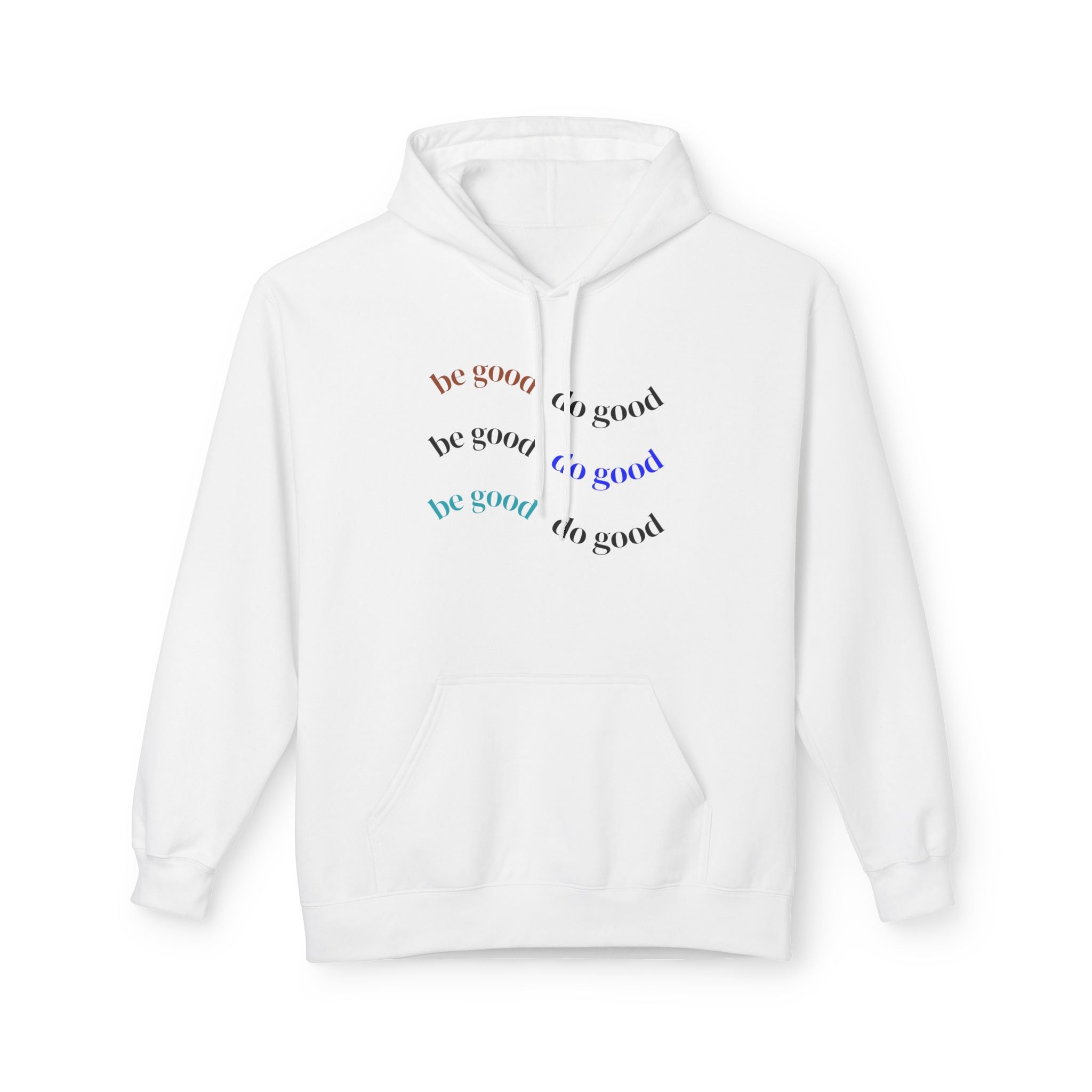 Do Good Circle Hoodie — Positive Message Pullover