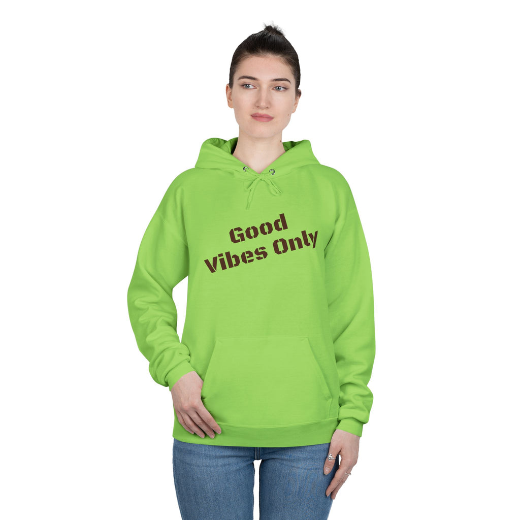 Good Vibes Only Hoodie