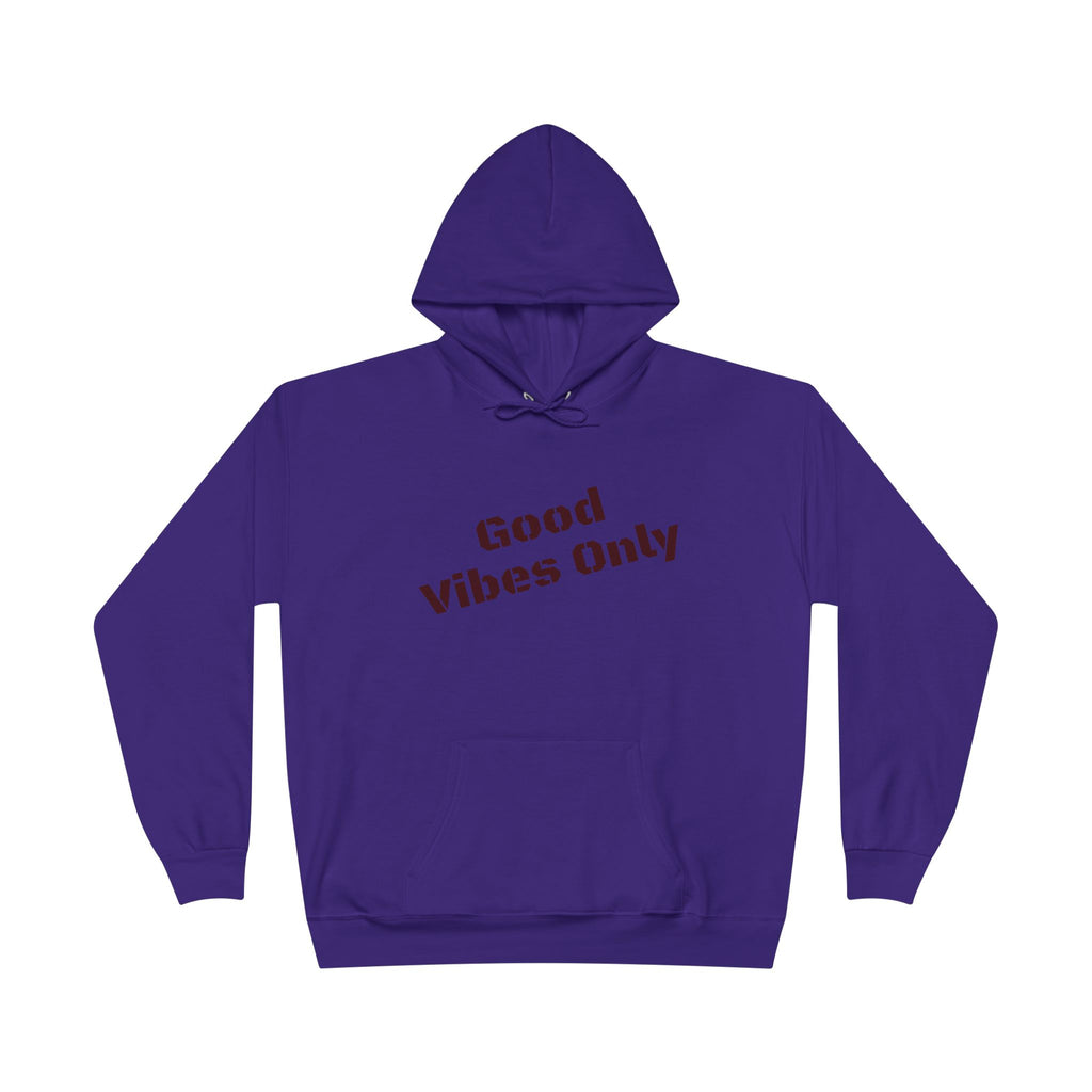 Good Vibes Only Hoodie
