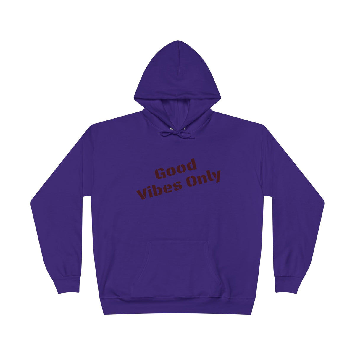 Good Vibes Only Hoodie