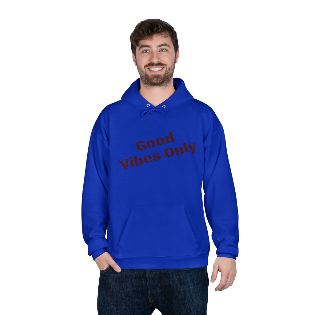 Good Vibes Only Hoodie